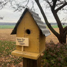 Load image into Gallery viewer, Wrent for Cheep Birdhouse | Adorable Hand Painted Birdhouse | Reclaimed Materials | SMWrent